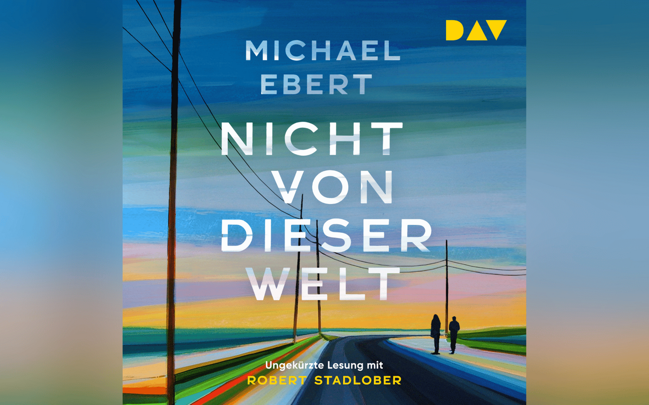 Buchcover: Nicht von dieser Welt“  Michael Ebert 