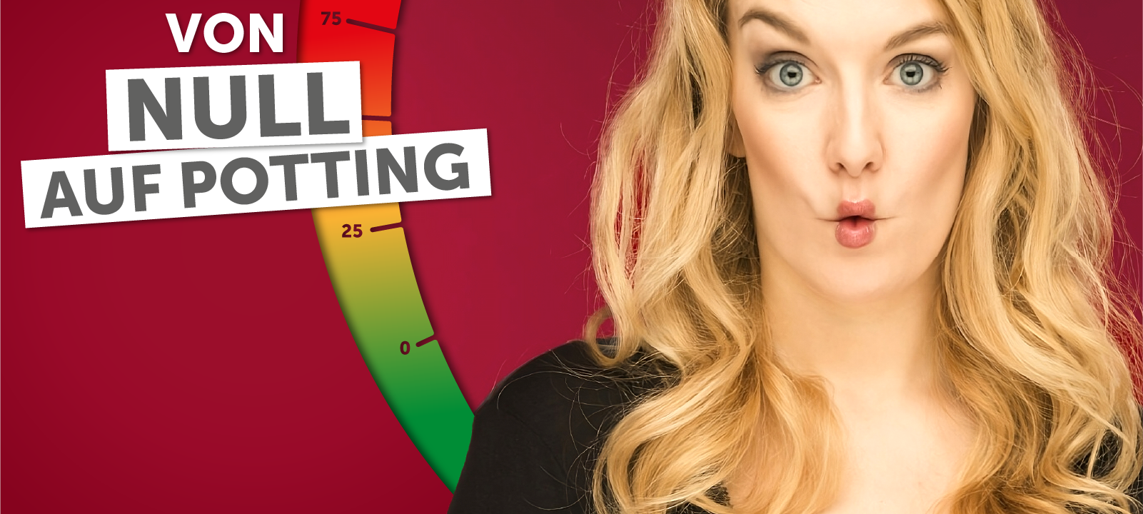 Von Null auf Potting: "Brücken"