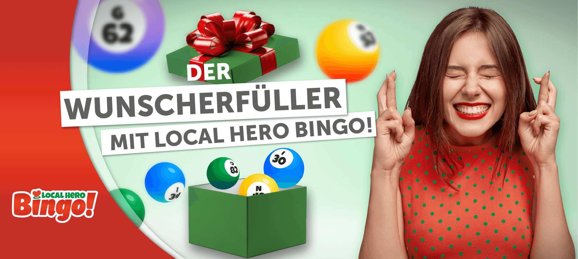 Mit "Local Hero Bingo!" erfüllen wir eure Träume